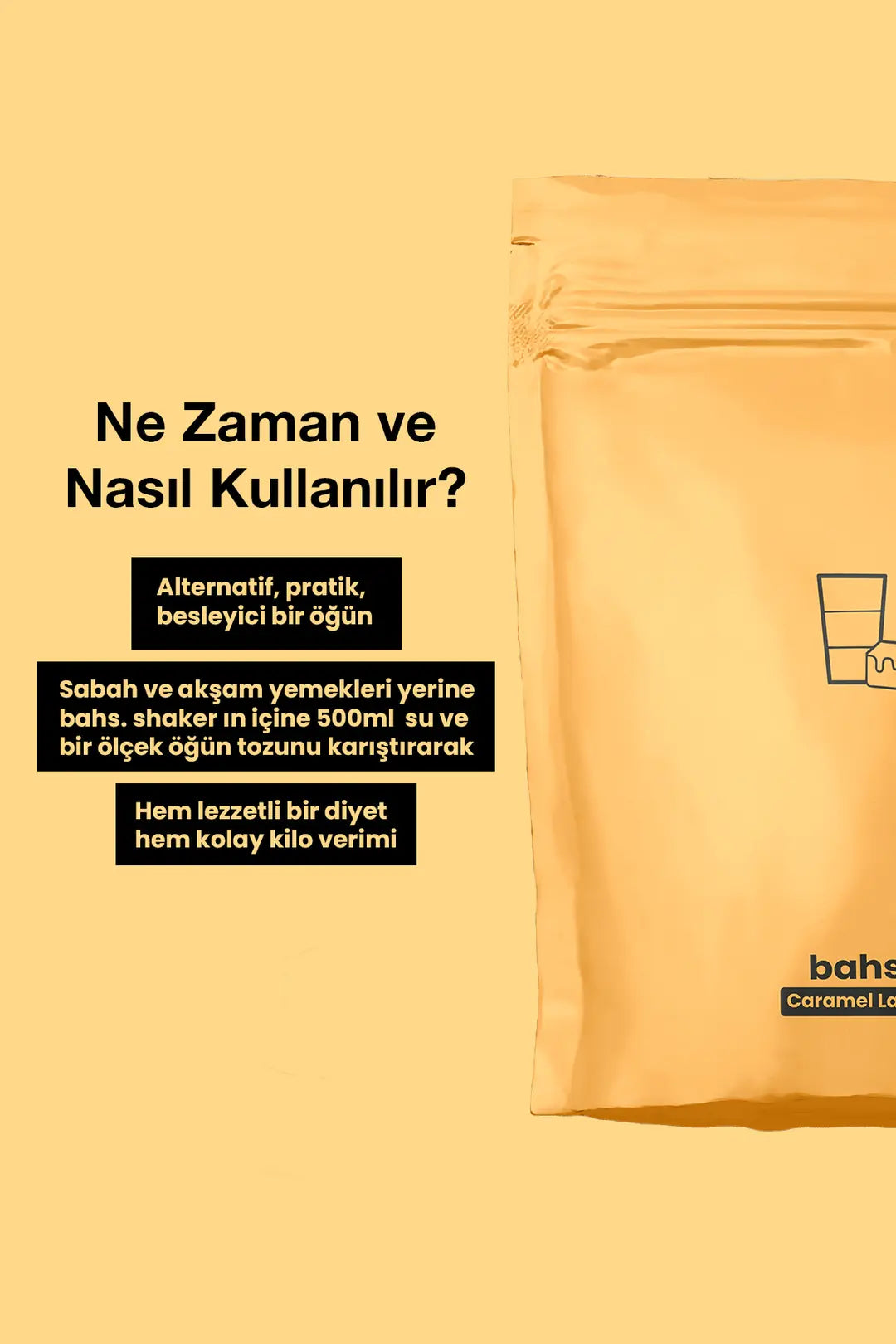 Bahs Proteinli Öğün Tozu - Caramel Latte 600gr - 10 Servis