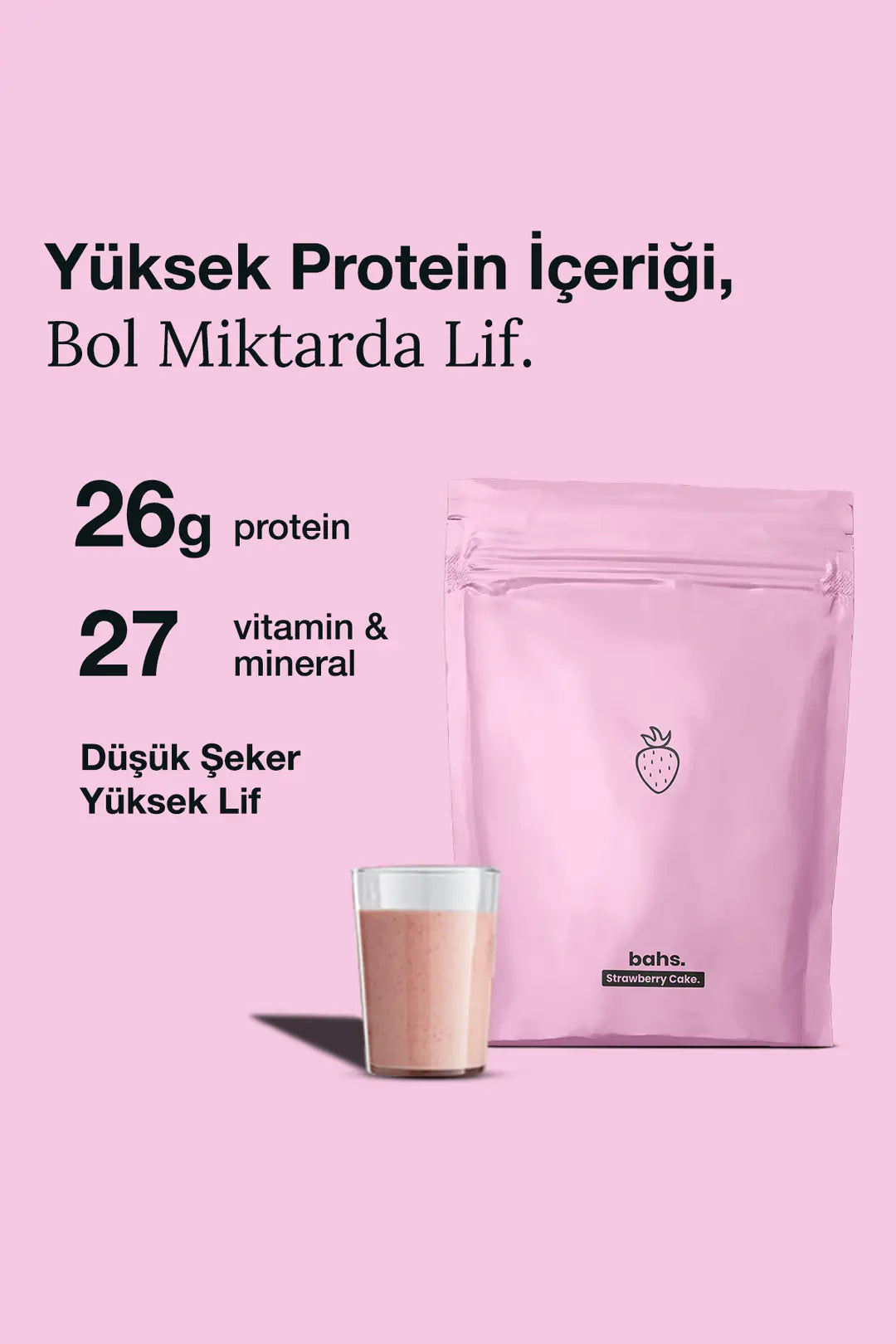 Bahs Proteinli Öğün Tozu - Strawberry Cake 600gr - 10 Servis