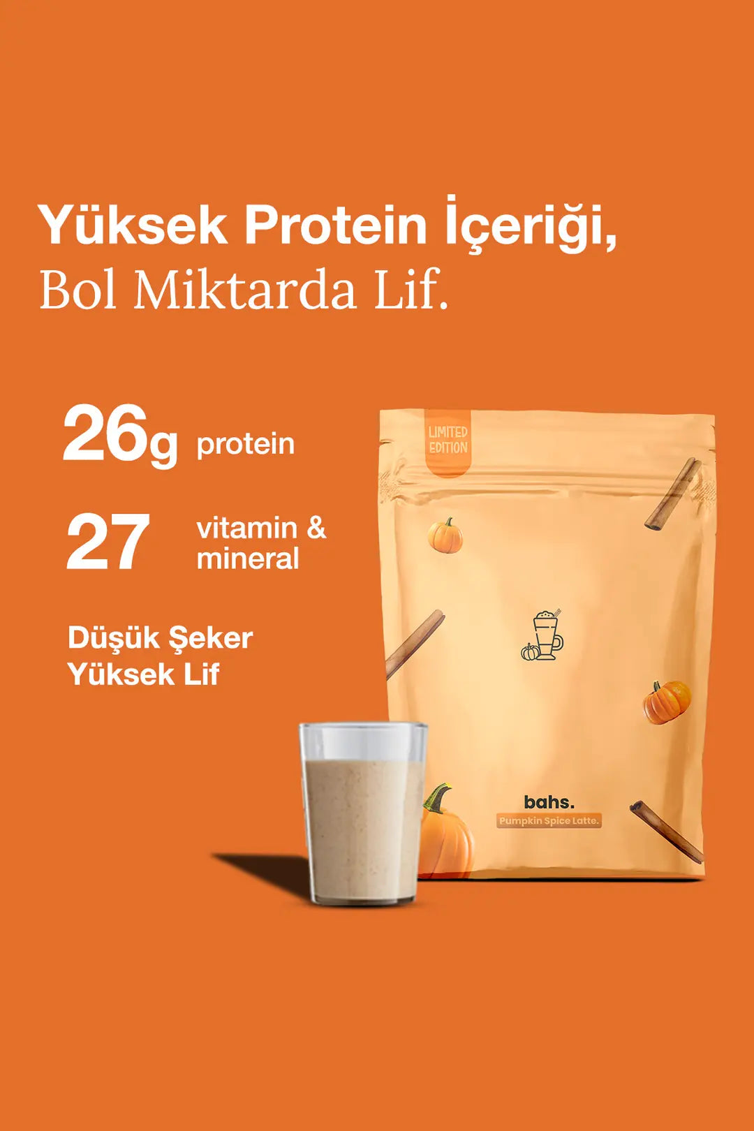 Bahs Proteinli Öğün Tozu Limited Edition - Pumpkin Spice Latte 600gr - 10 Servis